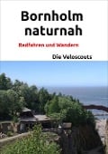 Cover-Bild zum Titel 'Bornholm naturnah' von 'Die Veloscouts'