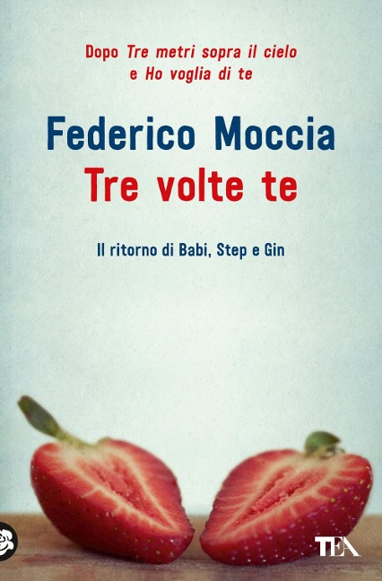 Tre volte te - Federico Moccia