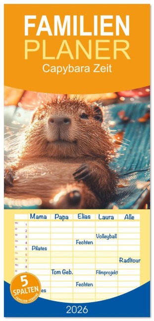 Familienplaner 2026 - Capybara Zeit mit 5 Spalten (Wandkalender, 21 x 45 cm) CALVENDO - Steffen Gierok-Latniak