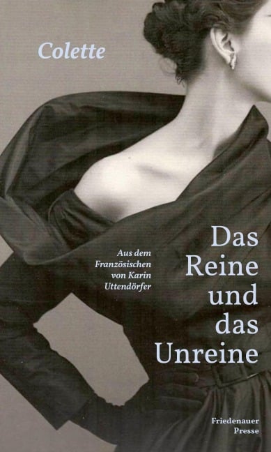 Das Reine und das Unreine - Colette