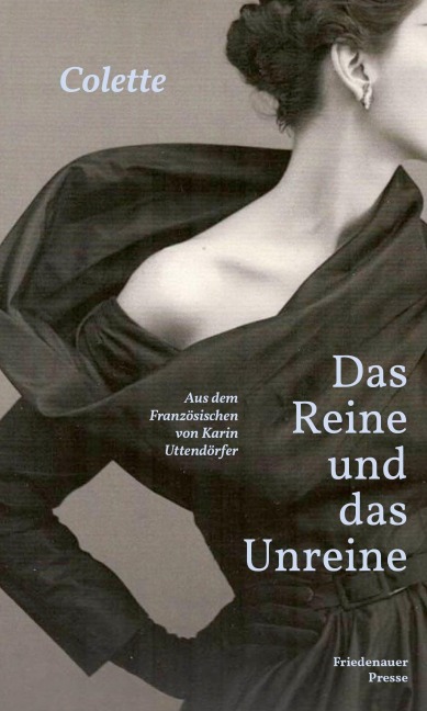 Das Reine und das Unreine - Colette