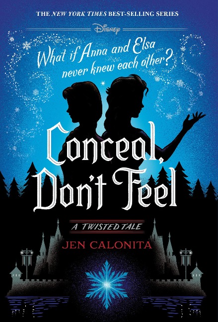 Frozen: A Twisted Tale - Jen Calonita