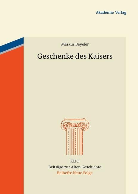 Geschenke des Kaisers - Markus Beyeler