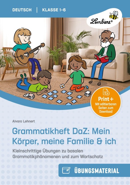 Grammatikheft DaZ: Mein Körper, meine Familie & ich - 