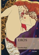 Cover-Bild zum Titel 'Eros' von 'Caroline Dago'