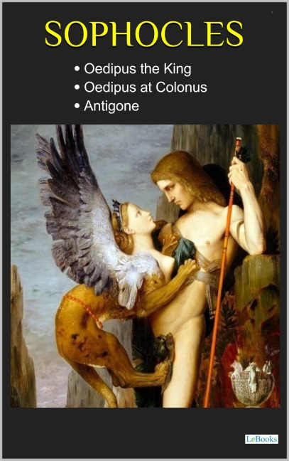 The Oedipus Trilogy - Sophocles - Sophocles