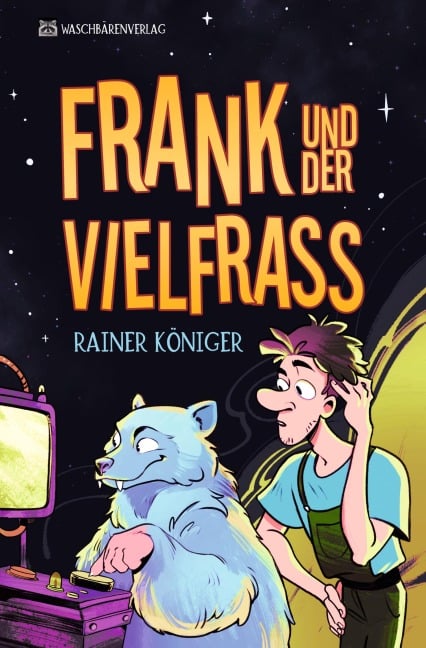 Frank und der Vielfraß - Rainer Königer