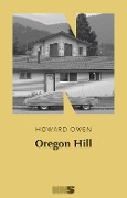 Oregon Hill - Howard Owen