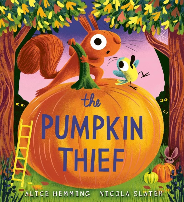 The Pumpkin Thief - Alice Hemming