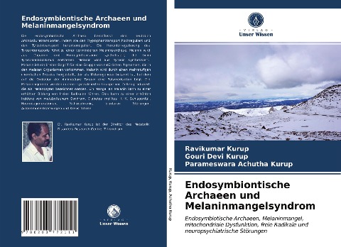 Endosymbiontische Archaeen und Melaninmangelsyndrom - Ravikumar Kurup, Gouri Devi Kurup, Parameswara Achutha Kurup