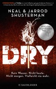 Cover-Bild zum Titel 'Dry' von 'Jarrod Shusterman, Neal Shusterman'