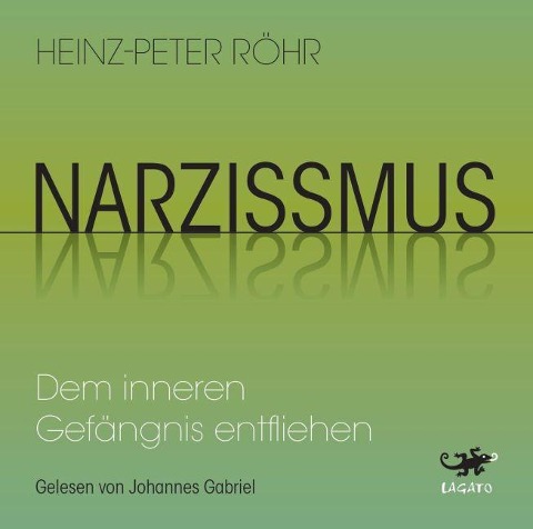 Narzissmus - Heinz-Peter Röhr