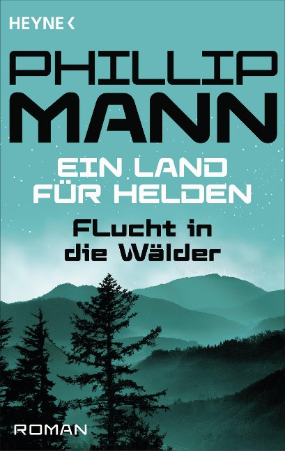 Flucht in die Wälder - Phillip Mann
