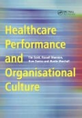 Cover-Bild zum Titel 'Healthcare Performance and Organisational Culture' von 'Tim Scott, Russell Mannion, Huw Davies, Martin Marshall'