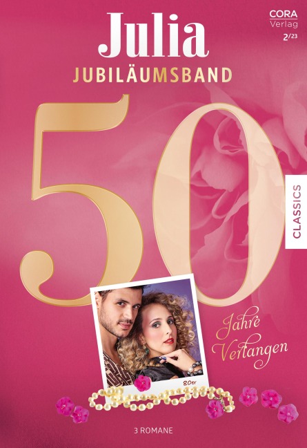 Julia Jubiläum Band 10 - Penny Jordan, Linda Howard, Lucy Gordon