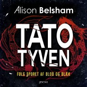 Cover-Bild zum Titel 'Tatotyven' von 'Alison Belsham'