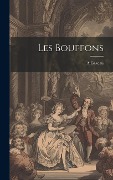 Cover-Bild zum Titel 'Les Bouffons' von 'A. Gazeau'