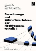 Cover-Bild zum Titel 'Berechnungs- und Entwurfsverfahren der Hochfrequenztechnik 1' von 'Rainer Geißler, Werner Kammerloher, Hans Werner Schneider'