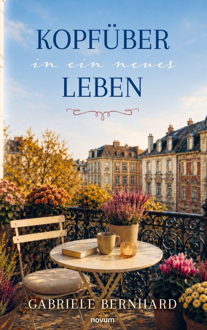 Kopfüber in ein neues Leben - Gabriele Bernhard