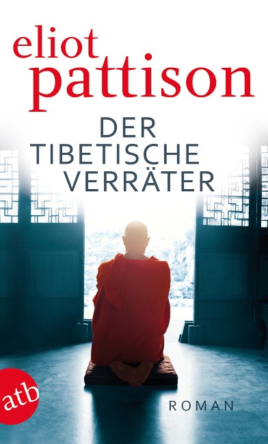 Der tibetische Verräter - Eliot Pattison