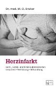 Cover-Bild zum Titel 'Herzinfarkt. Herz-, Gefäß- und Kreislaufkrankheiten' von 'Max Otto Bruker'