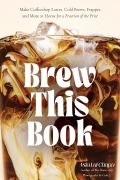 Cover-Bild zum Titel 'Brew This Book' von 'Asia Lui Chapa'