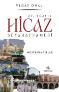 Cover-Bild zum Titel '21. Yüzyil Hicaz Seyahatnamesi' von 'Vedat Önal'