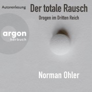 Cover-Bild zum Titel 'Der totale Rausch' von 'Norman Ohler'