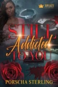 Cover-Bild zum Titel 'Still Addicted to You' von 'Porscha Sterling'