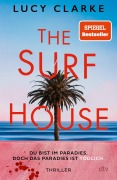 Cover-Bild zum Titel 'The Surf House' von 'Lucy Clarke'