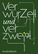 Cover-Bild zum Titel 'Verwurzelt und verzweigt' von ''