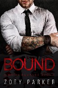 Bound (Book 1) - Zoey Parker