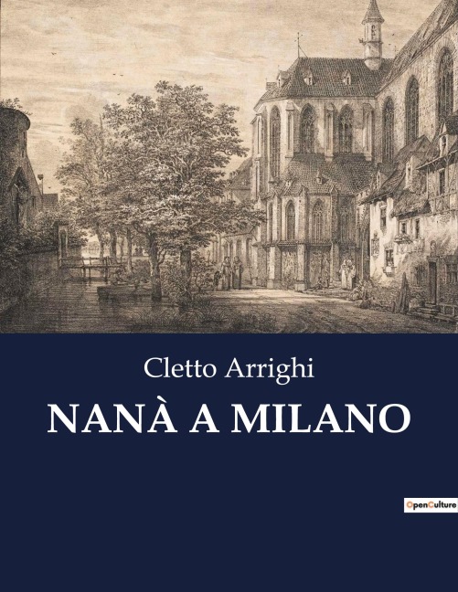NANÀ A MILANO - Cletto Arrighi
