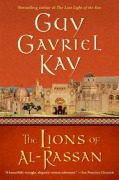 Cover-Bild zum Titel 'The Lions of Al-Rassan' von 'Guy Gavriel Kay'