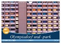 Olympiadorf und -park in München (Wandkalender 2024 DIN A4 quer), CALVENDO Monatskalender - Martina Schikore