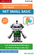 Cover-Bild zum Titel 'Programmieren lernen für Kinder mit Small Basic' von 'Dirk Hardy'