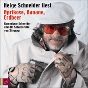 Cover-Bild zum Titel 'Aprikose, Banane, Erdbeer' von 'Helge Schneider'