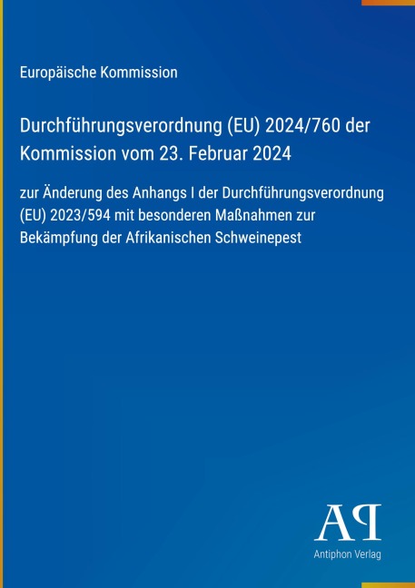 Durchführungsverordnung (EU) 2024/760 der Kommission vom 23. Februar 2024 - Europäische Kommission