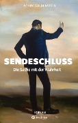 Cover-Bild zum Titel 'SENDESCHLUSS' von 'Achim Goldenstein'