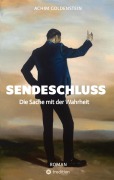 Cover-Bild zum Titel 'SENDESCHLUSS' von 'Achim Goldenstein'