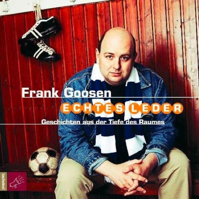 Echtes Leder - Frank Goosen