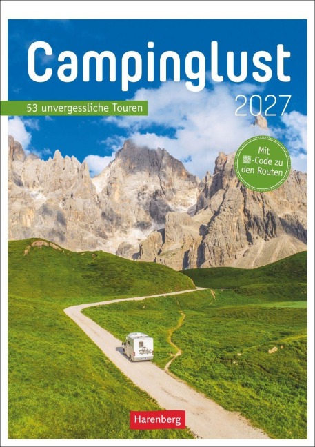 Campinglust Wochen-Kulturkalender 2027 - 53 unvergessliche Touren - Michael Moll