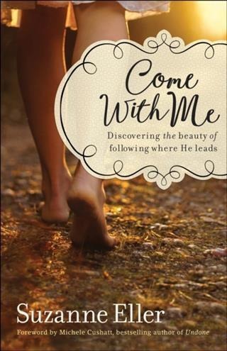 Come With Me - Suzanne Eller