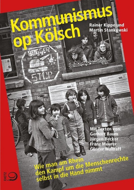 Kommunismus op Kölsch - Rainer Kippe, Martin Stankowski