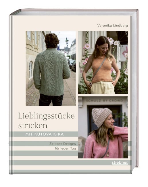 Lieblingsstücke stricken mit Kutova Kika - Veronika Lindberg