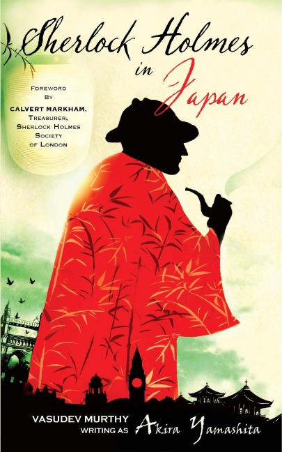 Sherlock Holmes In Japan - Vasudev Murthy