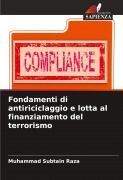 Cover-Bild zum Titel 'Fondamenti di antiriciclaggio e lotta al finanziamento del terrorismo' von 'Muhammad Subtain Raza'