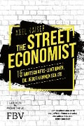 Cover-Bild zum Titel 'The Street Economist' von 'Axel Kaiser'