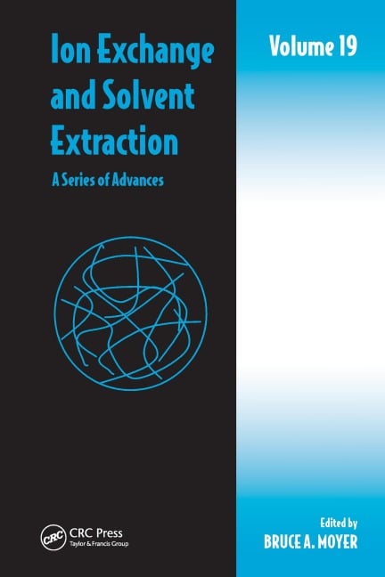 Ion Exchange and Solvent Extraction - 