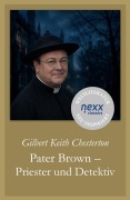 Cover-Bild zum Titel 'Pater Brown - Priester und Detektiv' von 'Gilbert Keith Chesterton'